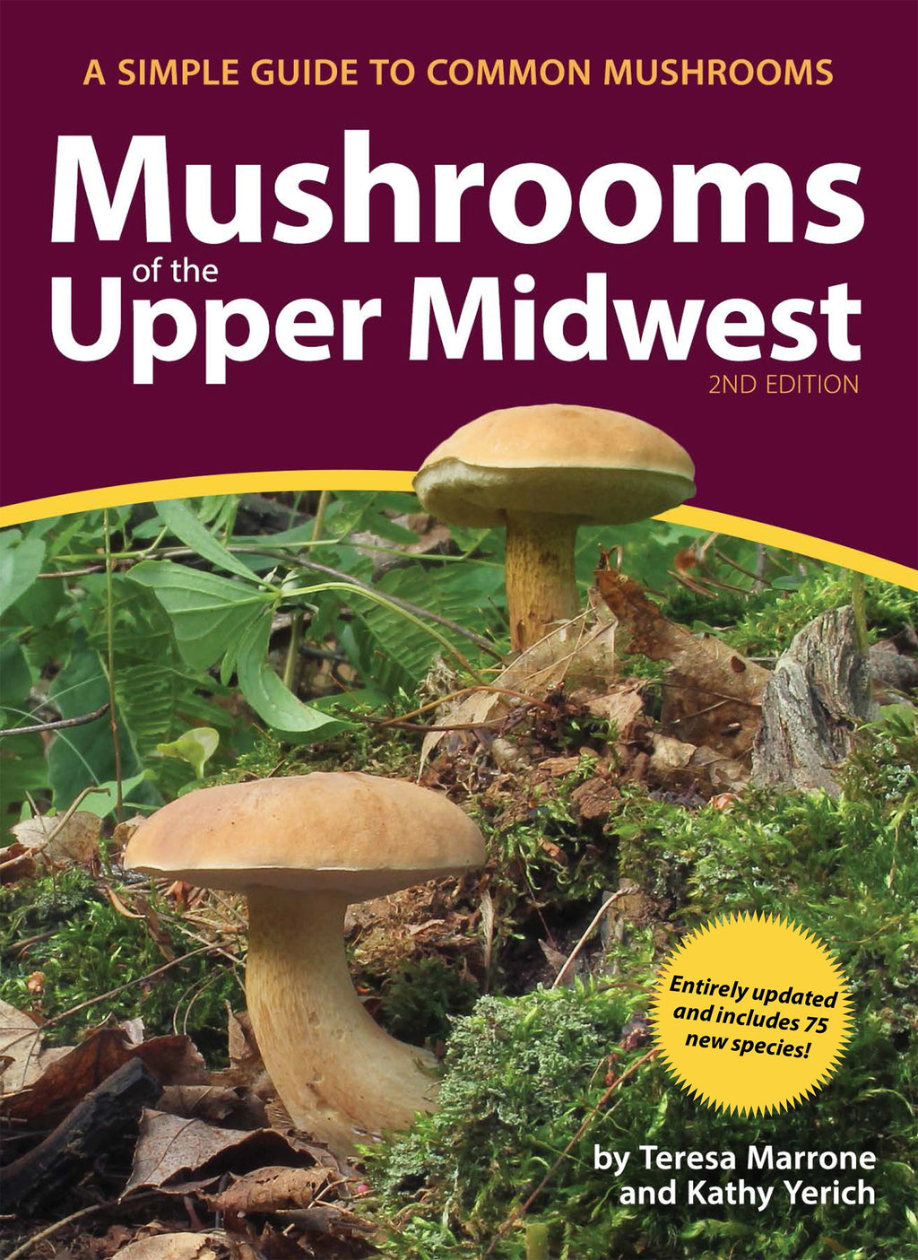 MUSHROOMS OF THE UPPER MIDWEST