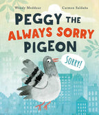 PEGGY THE ALWAYS SORRY PIGEON - BOOK