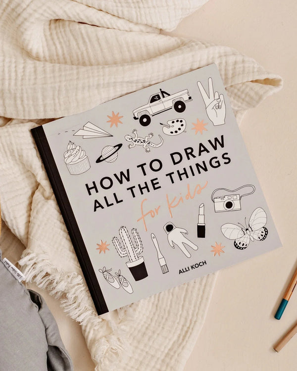 ALL THE THINGS - HOW TO DRAW