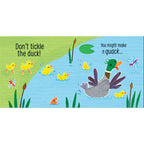 DON'T TICKLE THE DUCK!