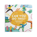 CAN YOU DO THIS? CHILDREN'S BOOK
