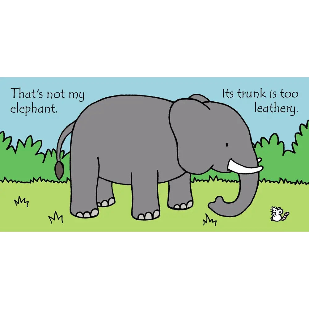 THAT'S NOT MY ELEPHANT.