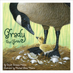 GRADY THE GOOSE BOOK