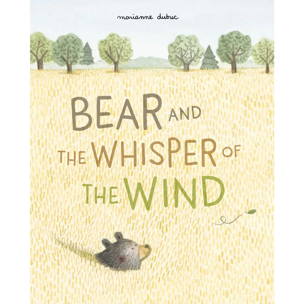 BEAR AND THE WHISPER OF THE WIND