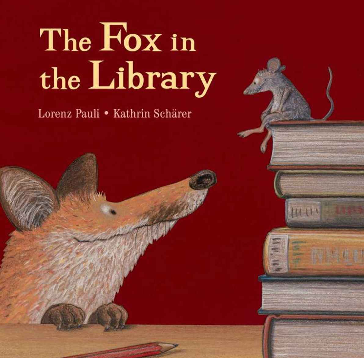 THE FOX IN THE LIBRARY - BOOK