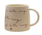 16 OZ. HOLIDAY SAYING MUG