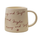 16 OZ. HOLIDAY SAYING MUG