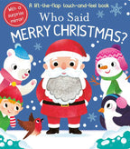 WHO SAID MERRY CHRISTMAS? - CHILDREN'S BOOK
