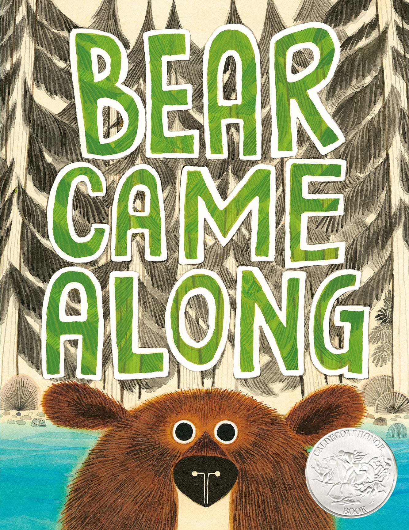 BEAR CAME ALONG - BOOK