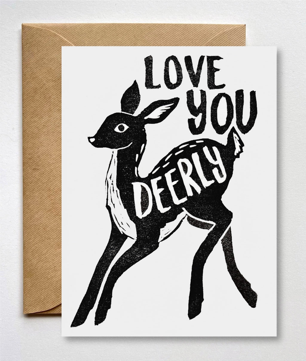 LOVE YOU DEERLY CARD