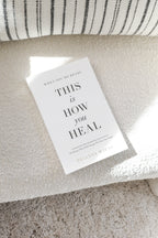 WHEN YOU'RE READY, THIS IS HOW YOU HEAL